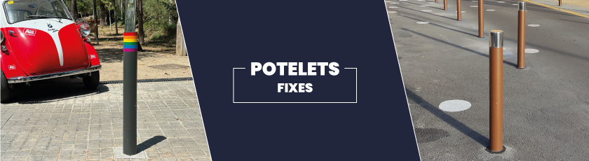 potelets fixes