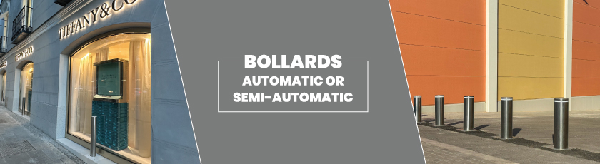 bollards automatic or semi-automatic